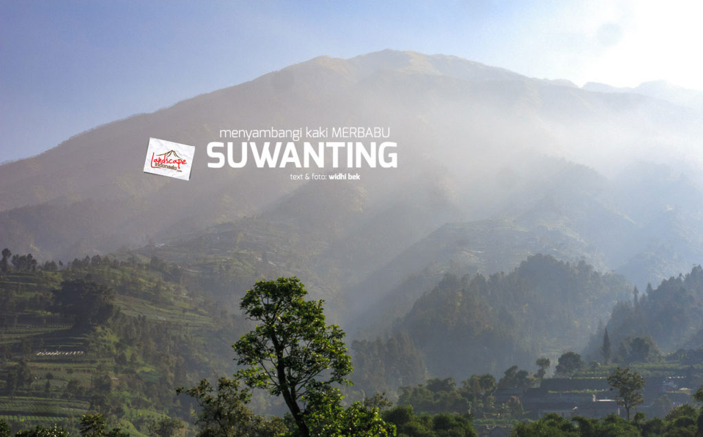 Suwanting - menyambangi kaki merbabu