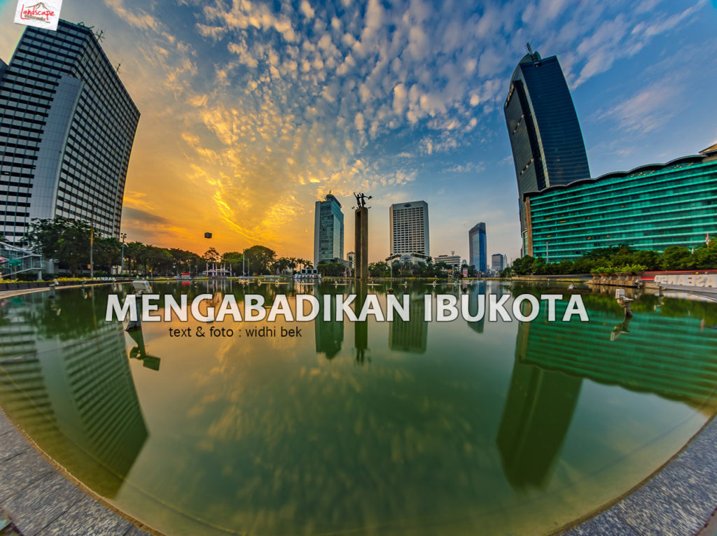 mengabadikan ibukota